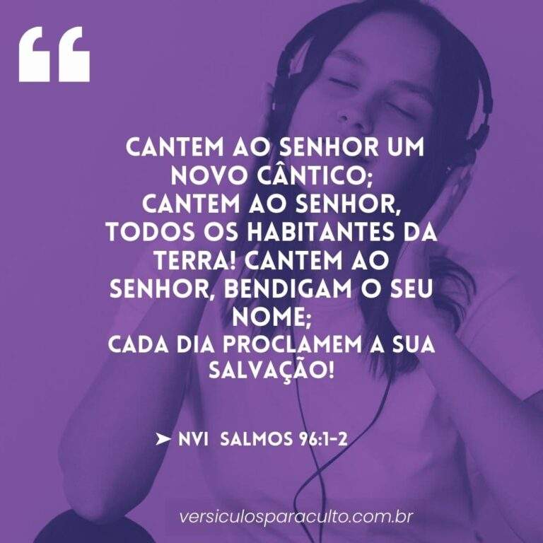 24 versículos sobre música mais LINDOS para louvar a Deus – Versos Divino