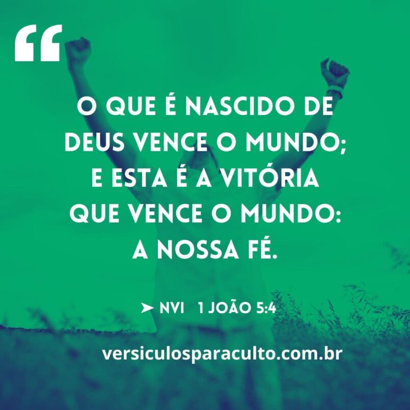 15 versículos de vitória que provam que quando confiamos em Deus ...