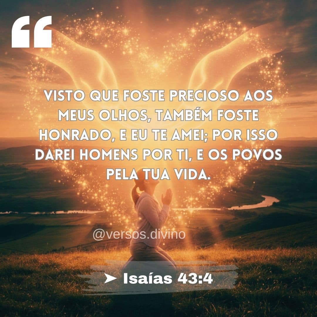Esses 40 versículos mostram que você é importante para Deus mais do que ...