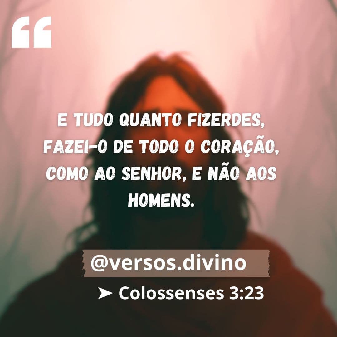 38 versículos sobre compromisso com a obra do Senhor mais exigidos por ...
